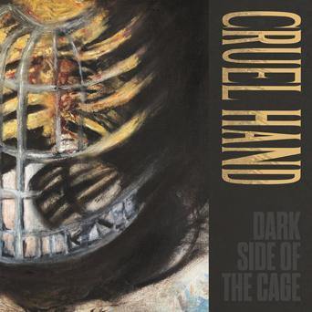 Buy – Cruel Hand "Dark Side of the Cage" 12" – Band & Music Merch – Cold Cuts Merch