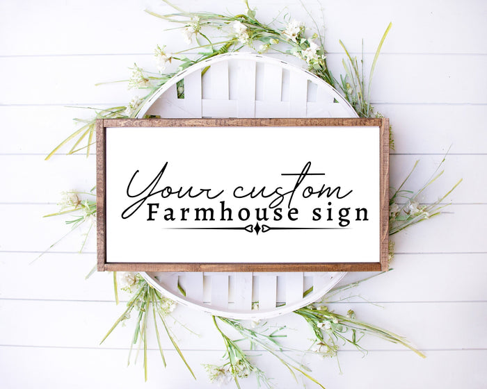 Farmhouse sign Custom sign Custom Wooden Sign Personalized Wood Sign Wood